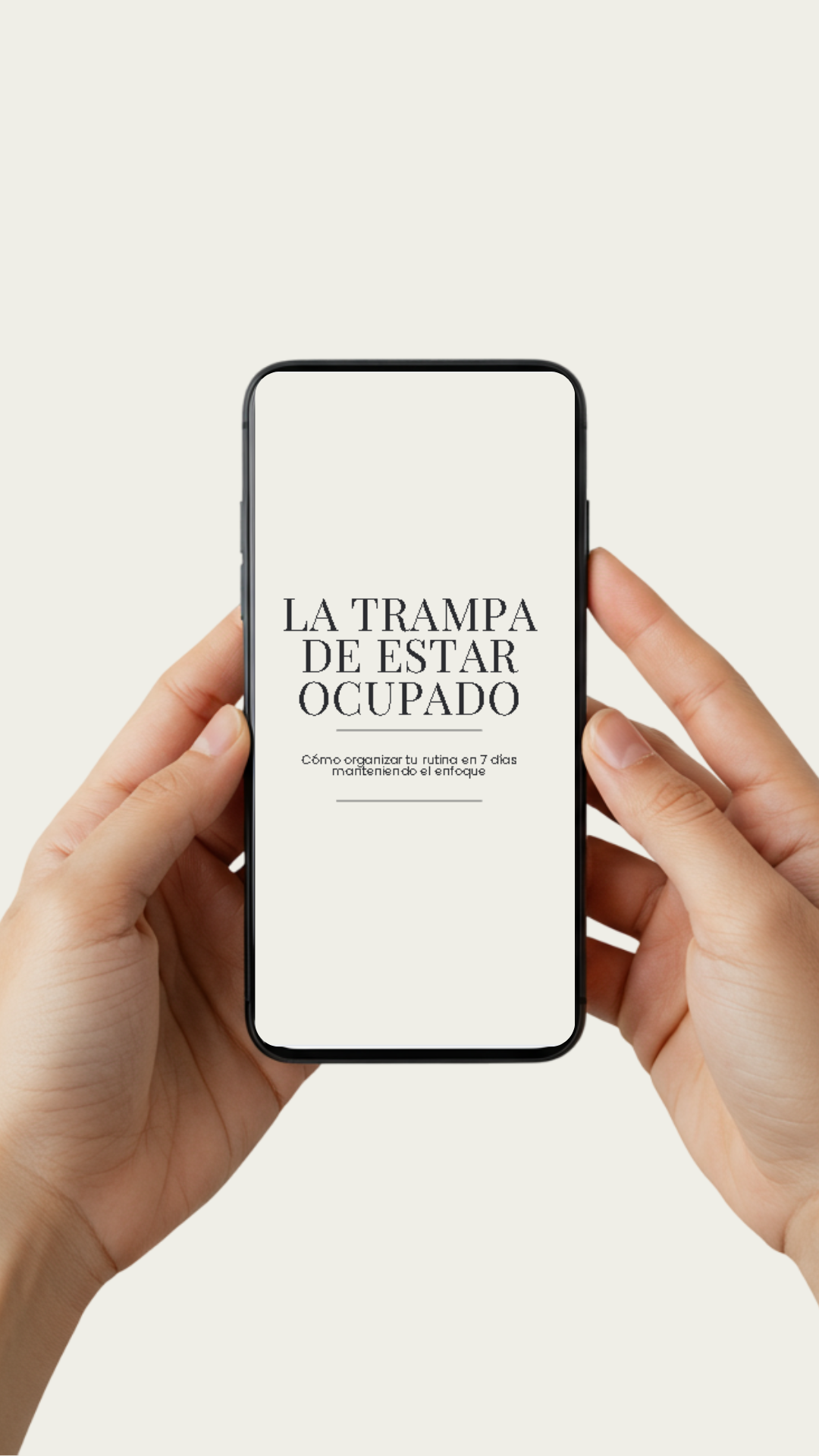 La Trampa De Estar Ocupado